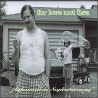 For Love Not Lisa : Information Superdriveway